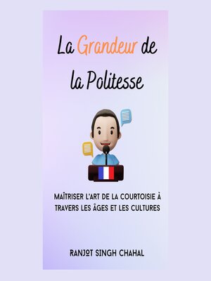 cover image of La Grandeur de la Politesse